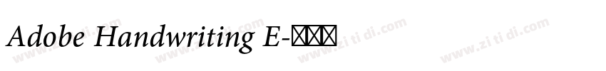 Adobe Handwriting E字体转换